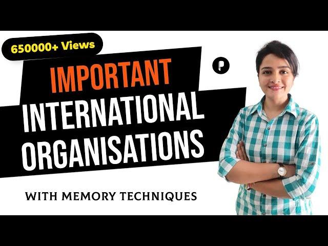 Important International Organisations | SSC & UPSC Prelims | With Memory Tricks by Ma'am Richa