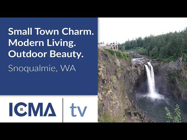 Welcome to Snoqualmie Small Town Charm. Modern Living. Outdoor Beauty.