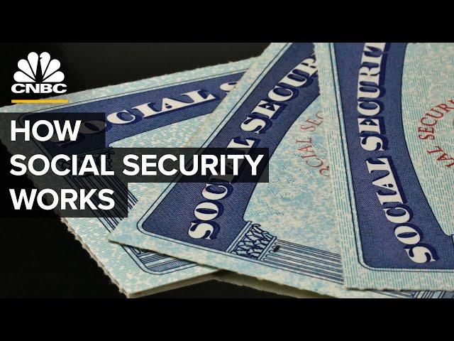 How Social Security Works