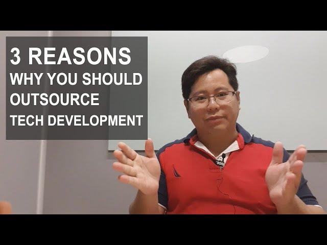 3 Reason Why You Should Outsource Tech Development