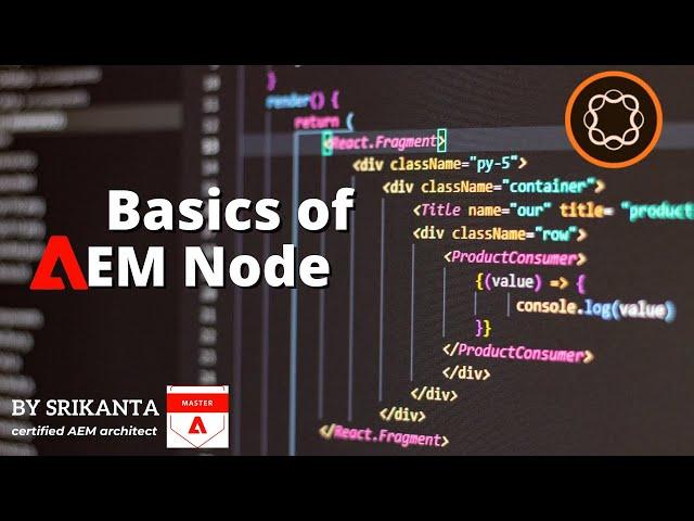 Basics of AEM Node | AEM interview question