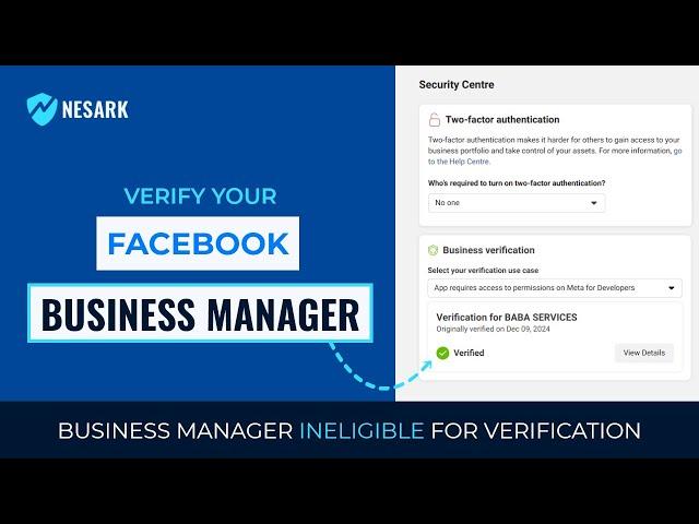 Facebook Business Manager Verification | Business Manager Ineligible for Verification | Nesark