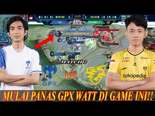 GPX VS ONIC PRODIGY (GAME 2) | GPX Watt Mulai Panas Di match ini!! | MDL ID S6 Regular Season