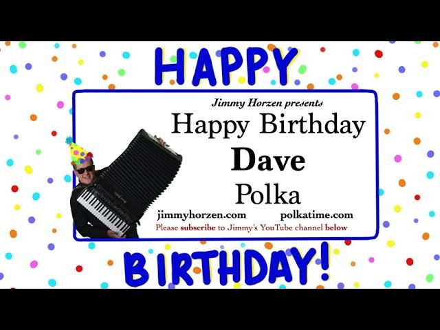 Dave Happy Birthday Polka