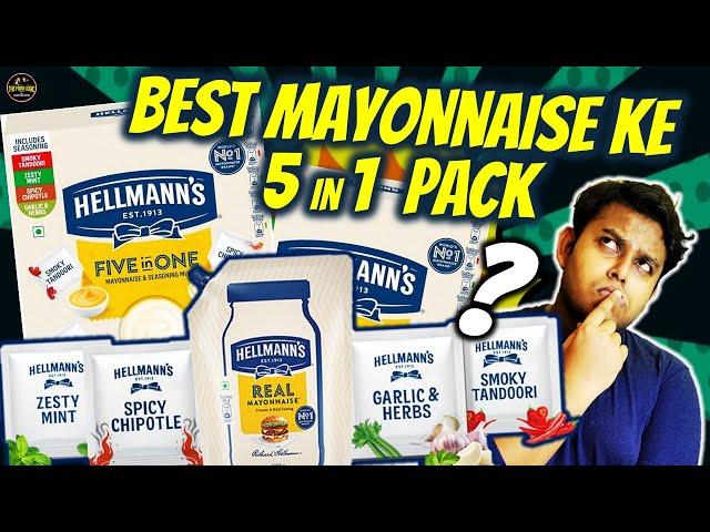 MAYONNAISE KA BAAP!?  HELLMANN'S 5 in 1 MAYONNAISE Review | ONE Brand For ALL MAYONNAISE Flavours?