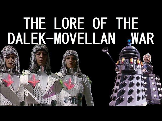 A brief history of the Dalek-Movellan War