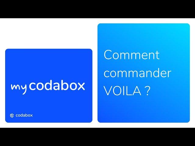 Comment Commander VOILA ? Recevez Des Factures Électroniques en 3 étapes | MyCodaBox Academy 