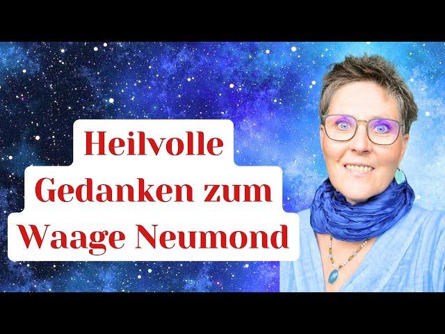 Podcast: Heilvolle Gedanken zum Waage Neumond