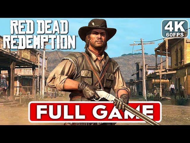 RED DEAD REDEMPTION Gameplay Walkthrough FULL GAME [4K 60FPS PC ULTRA] - No Commentary