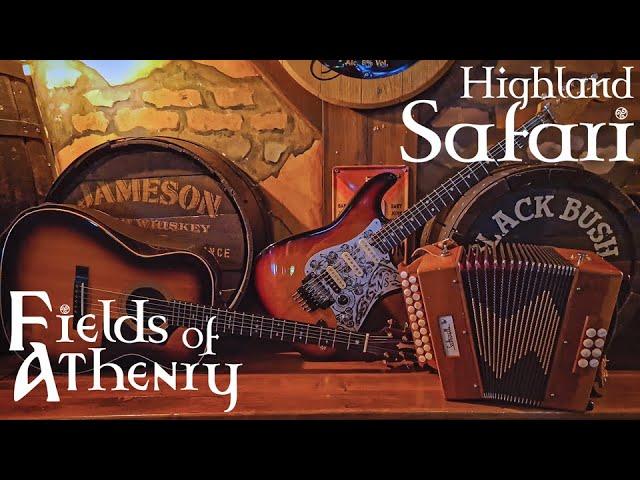 Highland Safari - Fields of Athenry - 2021