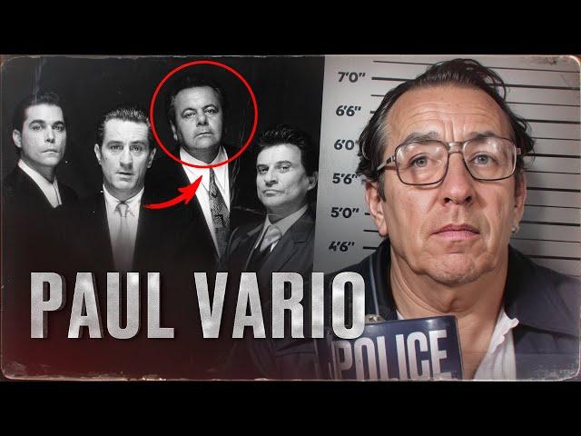 THE MOBSTER BEHIND THE REAL GOODFELLAS - the story of the real Paulie Cicero - Paul Vario