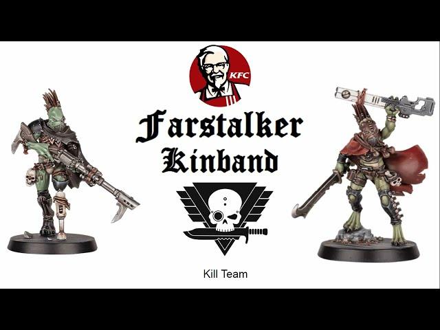 [Kill Team] Farstalker Kinband - как играть?