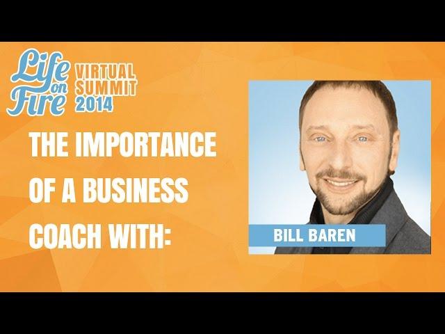 107: Bill Baren on The Importance of a Business Coach & Mentorship