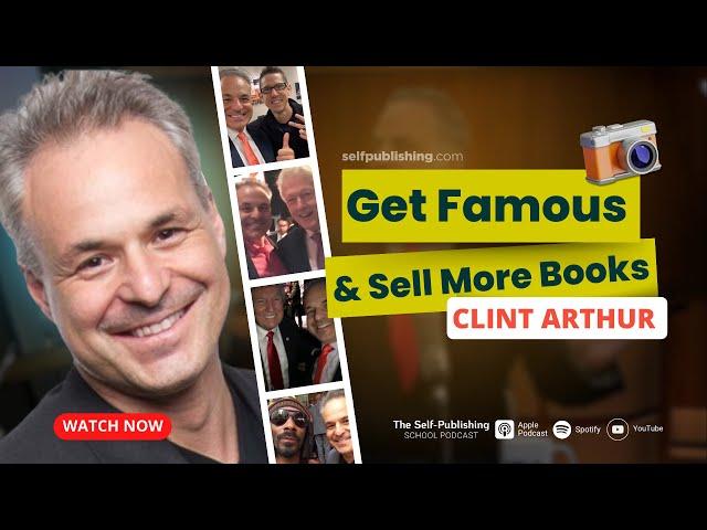 How To Get Famous & Sell More Books By Getting On TV with Clint Author