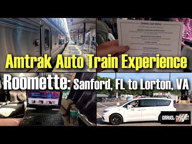 Amtrak Auto Train 2024: Roomette Sleeper - Sanford, FL to Lorton, VA