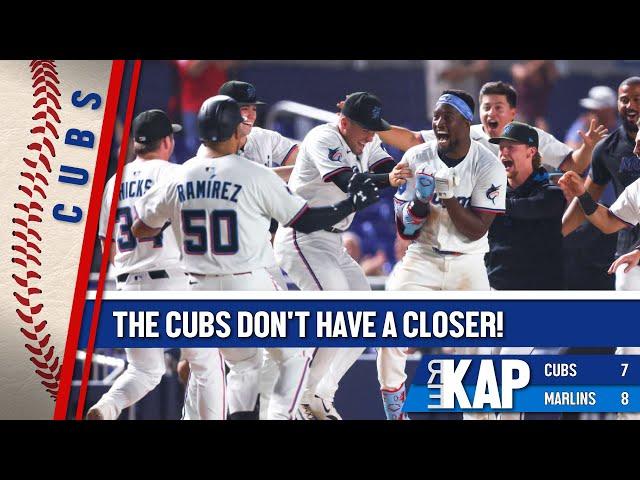 REKAP: ️ Chicago Cubs 8-7 walkoff loss to Miami Marlins. ‘They don’t have a freaking closer!!!’
