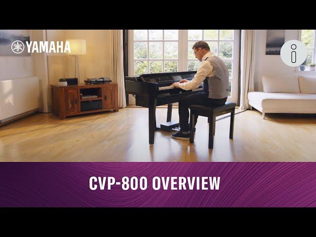 Yamaha CVP-800 Overview