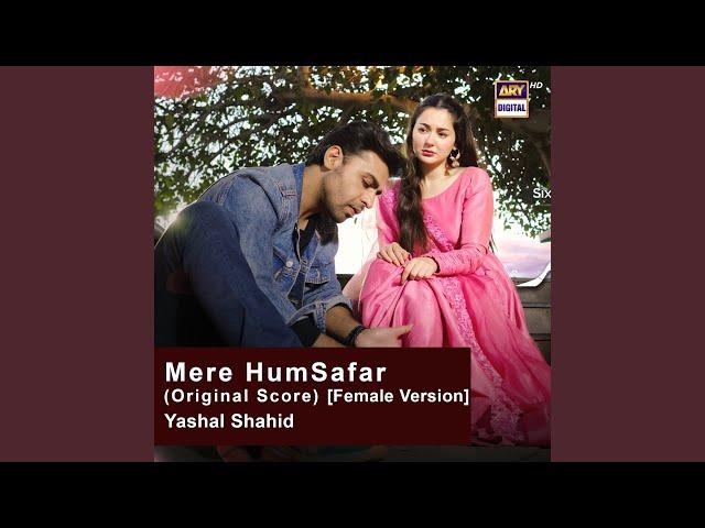 Mere Humsafar (Original Score) (Female Version)