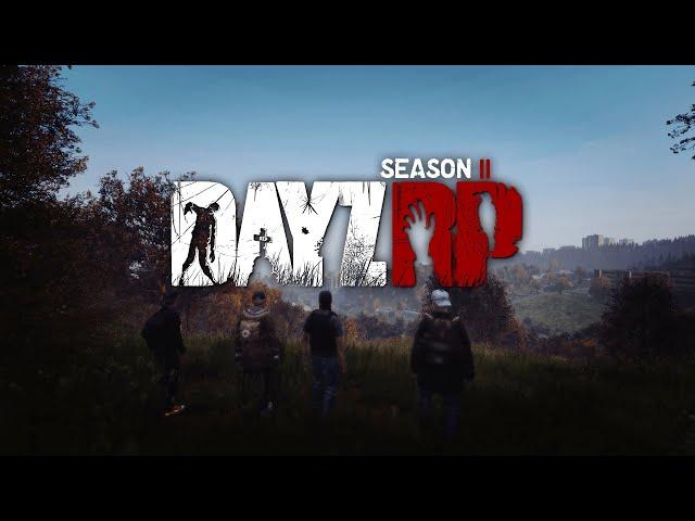 DayZRP Season 2 Trailer