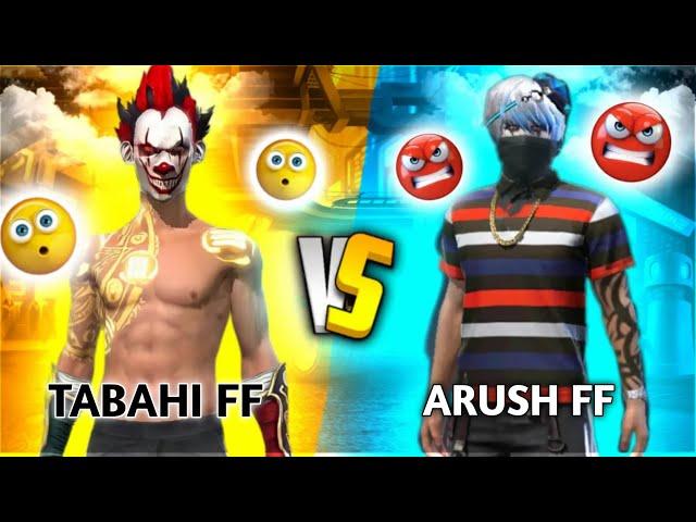 Free Fire  TABAHI FF vs ARUSH FF  1vs 1 Match Fastest headshot player vs Fastest moment player 