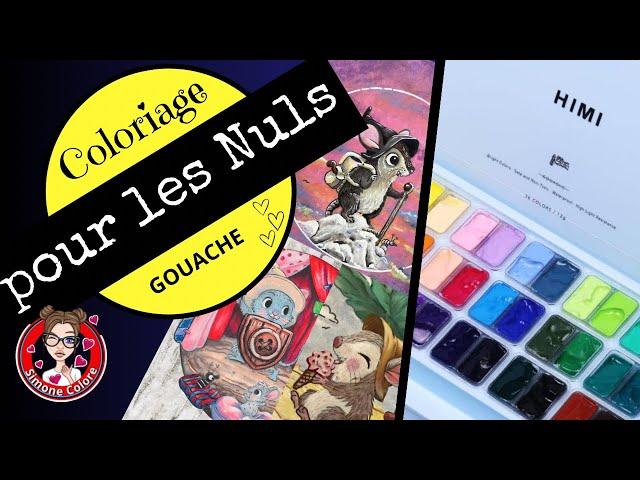 [COLORIAGE pour adultes] Comment utiliser la GOUACHE ️