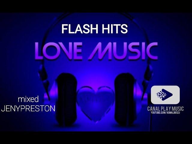 FLASH HITS LOVE MUSIC