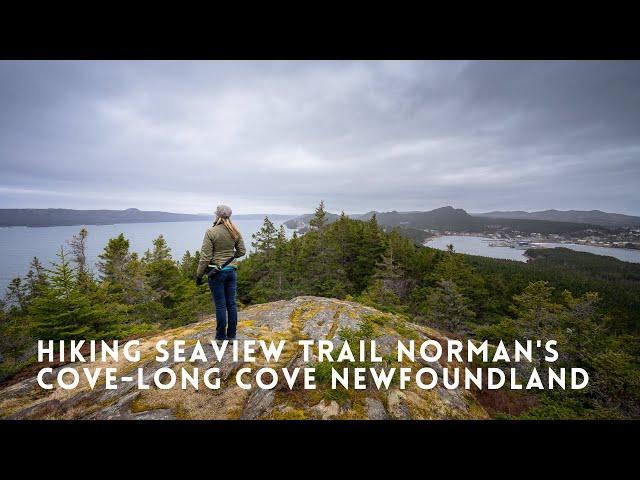 Discovering Newfoundland - Hiking the Seaview Trail in Norman's Cove-Long Cove Newfoundland