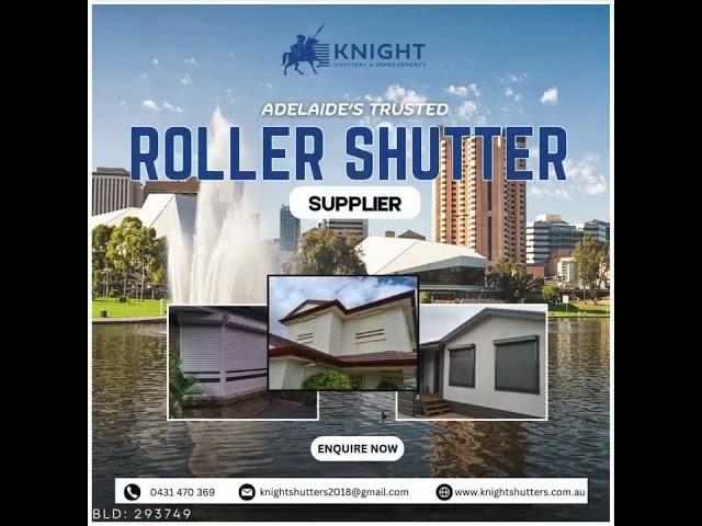 Roller Shutters Adelaide | Secure, Stylish & Energy Efficient with Knight Shutters