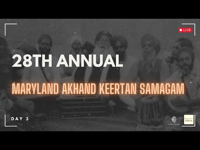 LIVE: Annual Maryland Akhand Keertan Smagam - Saturday Morning Akhand Keertan 3/8/25