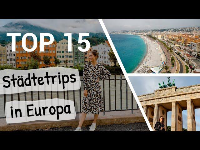 EUROPA STÄDTETRIP | TOP 15 Städte, die man gesehen haben muss!