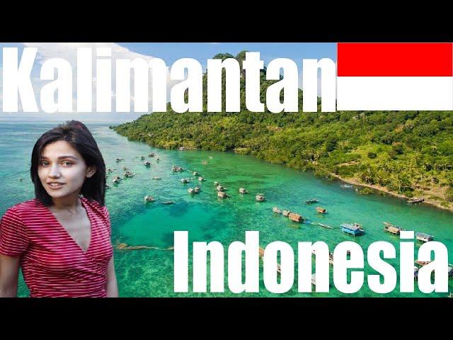 Top 10 Places to visit Kalimantan, Indonesia 