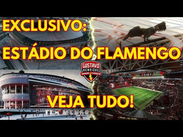 EXCLUSIVO: ESTÁDIO DO FLAMENGO | VEJA TUDO