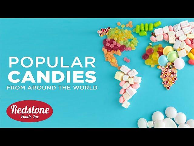 Exploring International Flavors: Popular Candy From Around the World | Redstone Foods