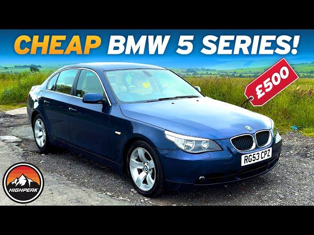 I BOUGHT A CHEAP BMW 5 SERIES FOR £500!