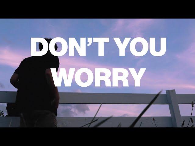 Mark Ambor - Don't You Worry (Official Lyric Video)