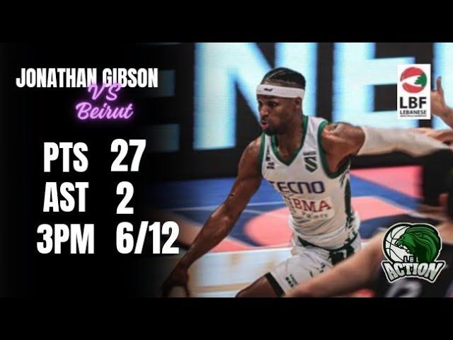 Jonathan Gibson highlights against Beirut || Sagesse VS Beirut Final 4 (Game 4) 2023-2024