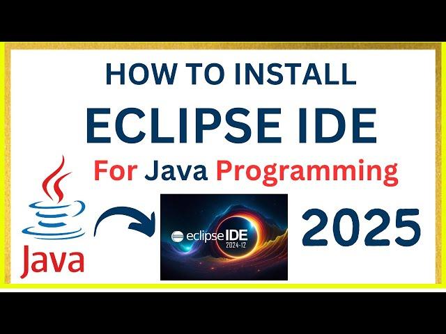 How to install Eclipse IDE for Java Programming [2024]