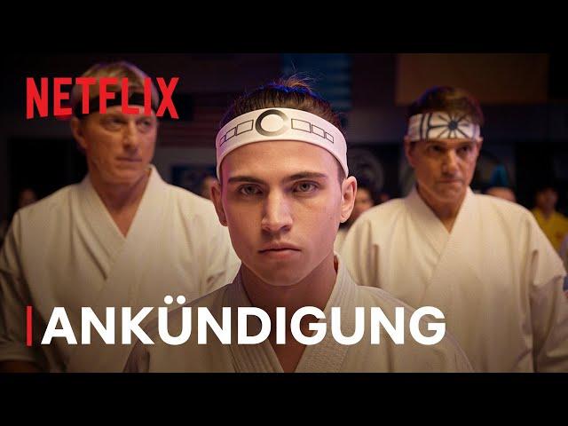 Cobra Kai: Staffel 6 | Teil 3 ANKÜNDIGUNG | Netflix