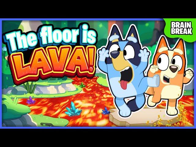 Bluey Freeze Dance - Bluey Floor Is Lava - Floor is Lava - Danny Go! - Brain Breaks For Kids