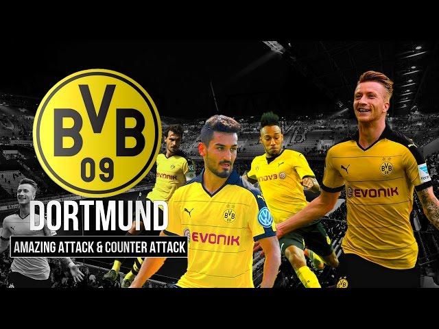 Borussia Dortmund ● Amazing Attack & Counter Attack ● 2015/2016 HD