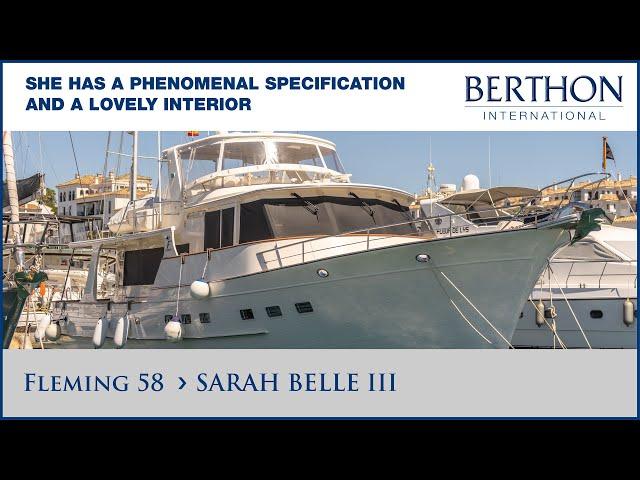 Fleming 58 (SARAH BELLE III), with Sue Grant - Yacht for Sale - Berthon International Yacht Brokers