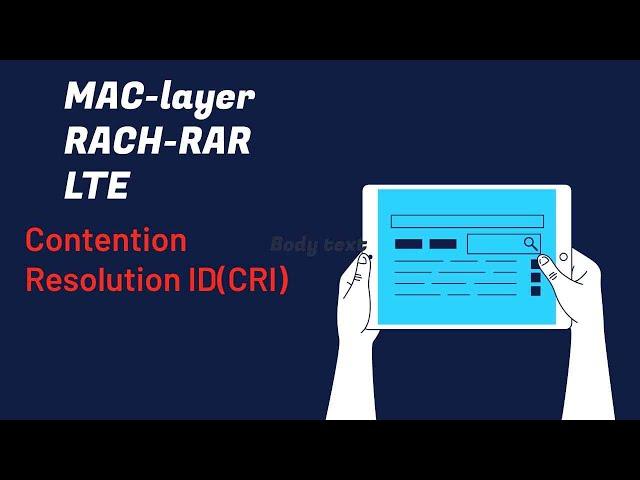 CONTENTION RESOLUTION ID(CRI) | RACH procedure | msg-3| MAC Layer in LTE