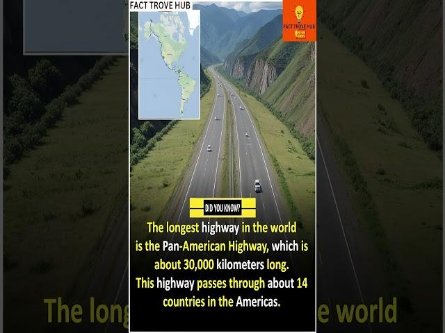 The World's Longest Highway Pan American Highway #facts #shorts #interestingfacts