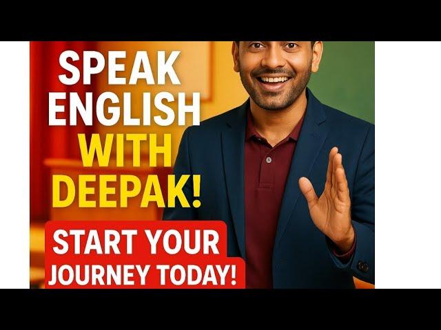 Speak with Deepak English speaking