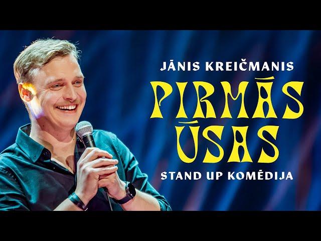 Jānis Kreičmanis | Pirmās ūsas | Stand up izrāde