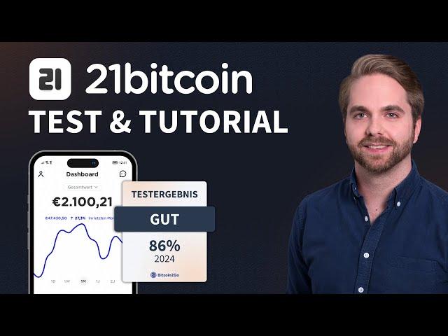 21Bitcoin App Erfahrungen, Test & Tutorial: Der beste Bitcoin Sparplan?