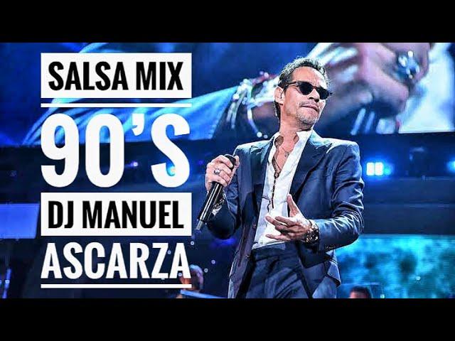 Salsa Mix 90's (Retromix salsa) Marc Anthony, DLG, Niche, Jerry Rivera - Dj Manuel Ascarza