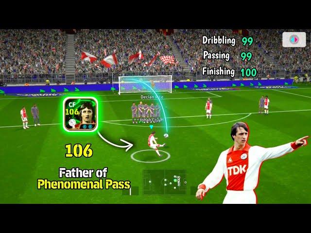 106 Rated J. Cruyff is Rocked ️🫴 Phenomenal Passing Cruyff Review in eFootball 25 Mobile 