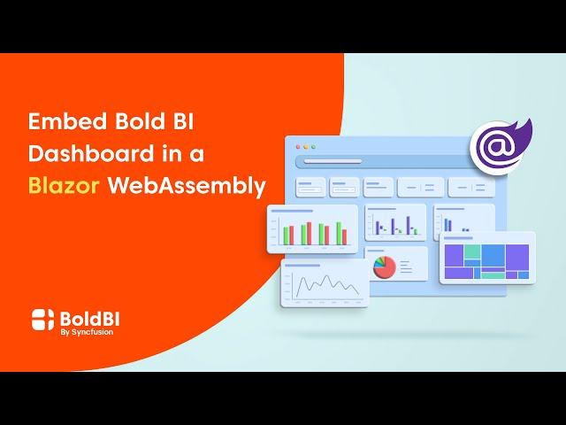How to Embed a Bold BI Dashboard in a Blazor WebAssembly Application
