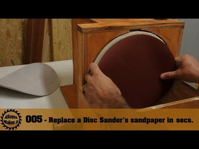 The easiest way to replace Disc Sander's sandpaper